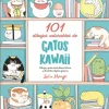 101 DIBUJOS ADORABLES DE GATOS KAWAII<