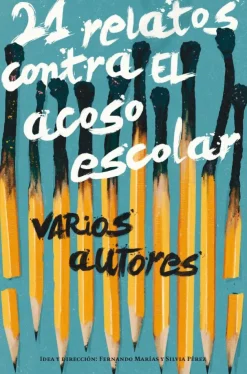 21 Relatos contra el acoso escolar< New