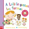A Lulú le gustan las formas< Sale