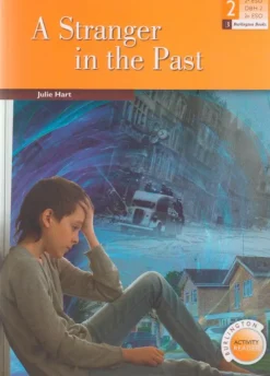A stranger in the past (2 ESO).<