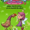 Abracadabra, Cole de Magia para aprender a leer, 2. Vuela que te vuela... ¡a la< Sale
