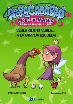 Abracadabra, Cole de Magia para aprender a leer, 2. Vuela que te vuela... ¡a la< Sale