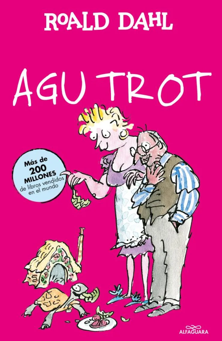 Agu Trot (Colección Alfaguara Clásicos)<