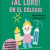 ¡Al loro! En el colegio< New