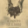 Al principio fue el barro< Online
