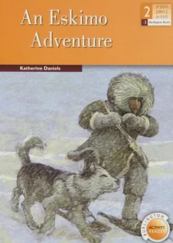 An Eskimo adventure (2 ESO). Burlington< New