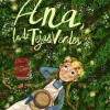 Ana, la de Tejas Verdes< Discount