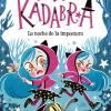 Anna Kadabra 15. La noche de la impostora< Hot