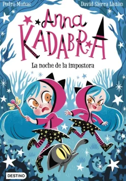Anna Kadabra 15. La noche de la impostora< Hot