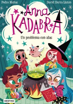 Anna Kadabra 2. Un problema con alas< New