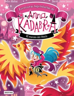 Anna Kadabra, aventuras legendarias 4: El rescate del fénix< New