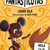 Aprende a leer con Las Fantasticotas 12. Adela y el lío en el río<