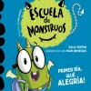 Aprender a leer en la Escuela de Monstruos 11 - Primer día, ¡qué alegría!< Outlet