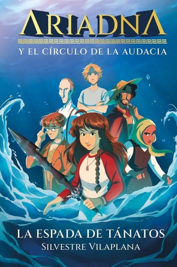 Ariadna y el círculo de la audacia 1. La espada de Tánatos< Best