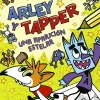 Arley y Tapper: una aparición estelar< Sale