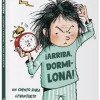 ¡Arriba, dormilona!<