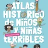 Atlas histórico de niños y niñas verdadermante terribles< New