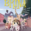 Brina 2. Cada amigo es una aventura< Sale