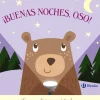 ¡Buenas noches, Oso!< New