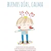 Buenos días, calma< Best