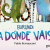 Burundi: ¿A dónde vais?<