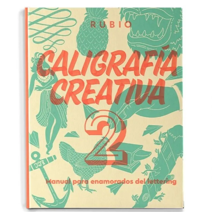 Caligrafía creativa 2. Manual para enamorados del lettering< Sale
