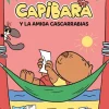 Capibara y la amiga cascarrabias< Clearance