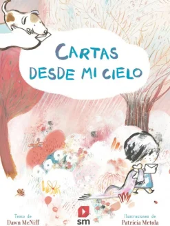 Cartas desde mi cielo<