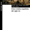 Cinco relatos españoles del siglo XIX< Hot