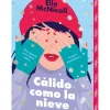Cálido como la nieve< Outlet