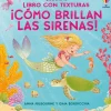 ¡Cómo brillan las sirenas!< Sale