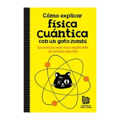 Cómo explicar física cuántica con un gato zombi< Best
