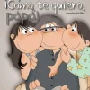 Cómo te quiero, papá!< Best