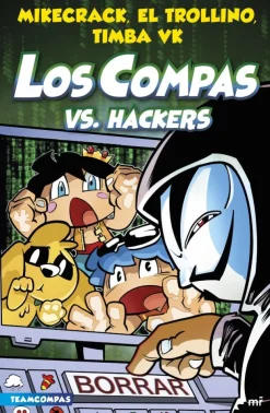 Compas 7. Los Compas vs. hackers< New