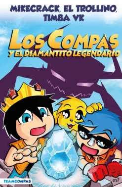 Compas 1. Los Compas y el diamantito legendario (edición a color)< Hot