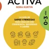 Crianza activa. 0-3 años< New