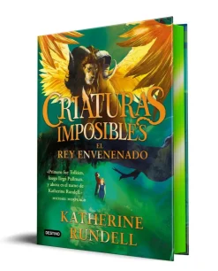 Criaturas imposibles 2: El rey envenenado< New