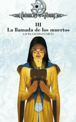 Crónicas de la Torre III. La llamada de los muertos< Discount