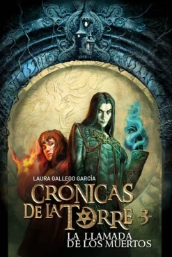Crónicas de la Torre III. La llamada de los muertos< Hot