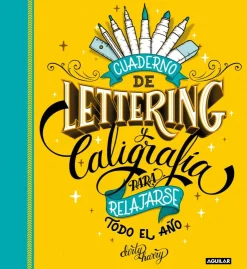 Cuaderno de Lettering y Caligrafía para relajarse todo el año< Sale