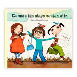 Cuando las niñas vuelan alto< Best