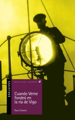 Cuando Verne fondeó en la ría de Vigo<