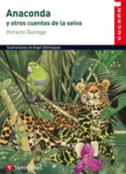Cucaña: Anaconda y otros cuentos de la selva.< Clearance