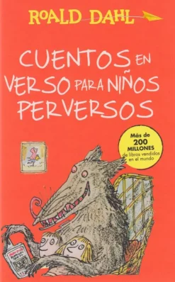 Cuentos en verso para niños perversos (Colección Alfaguara Clásicos)< Sale
