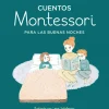 Cuentos Montessori para las buenas noches (Cuentos Montessori)< Sale