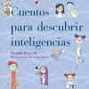 Cuentos para descubrir inteligencias<