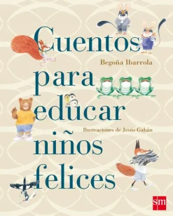 Cuentos para educar niños felices< Hot