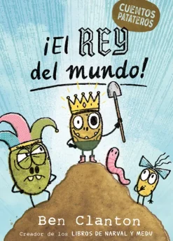 Cuentos patateros 2. ¡El Rey del mundo!< New