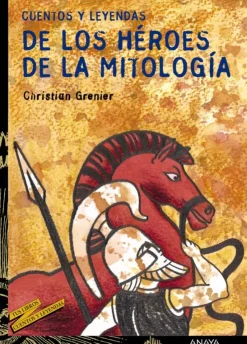 Cuentos y leyendas de los héroes de la mitología< Best