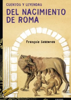 Cuentos y leyendas del nacimiento de Roma< Best